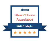 Avvo Clients' Choice Award 2024 | Nikki G. Maples | 5 Stars